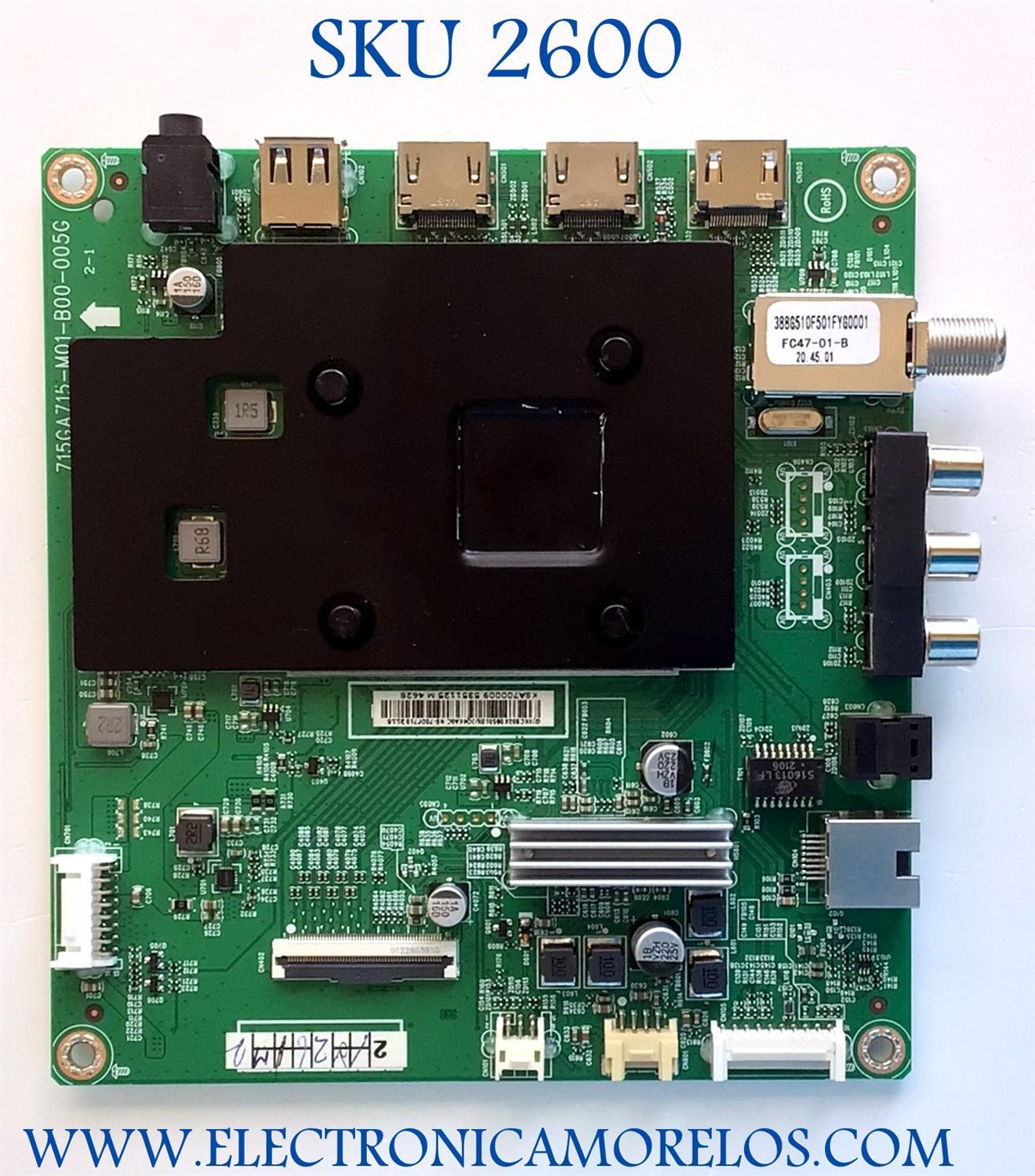 MAIN PARA TV INSIGNIA NUMERO DE PARTE XKCB02K095 / 715GA715-M01-005G / G)XKCB02K095 / DISPLAY CV700U2-T01 / PANEL TPV700B5-U2T01.D REV:S02S / NUMERO DE DISPLAY CV700U2-T01 / MODELO NS-70DF710NA21